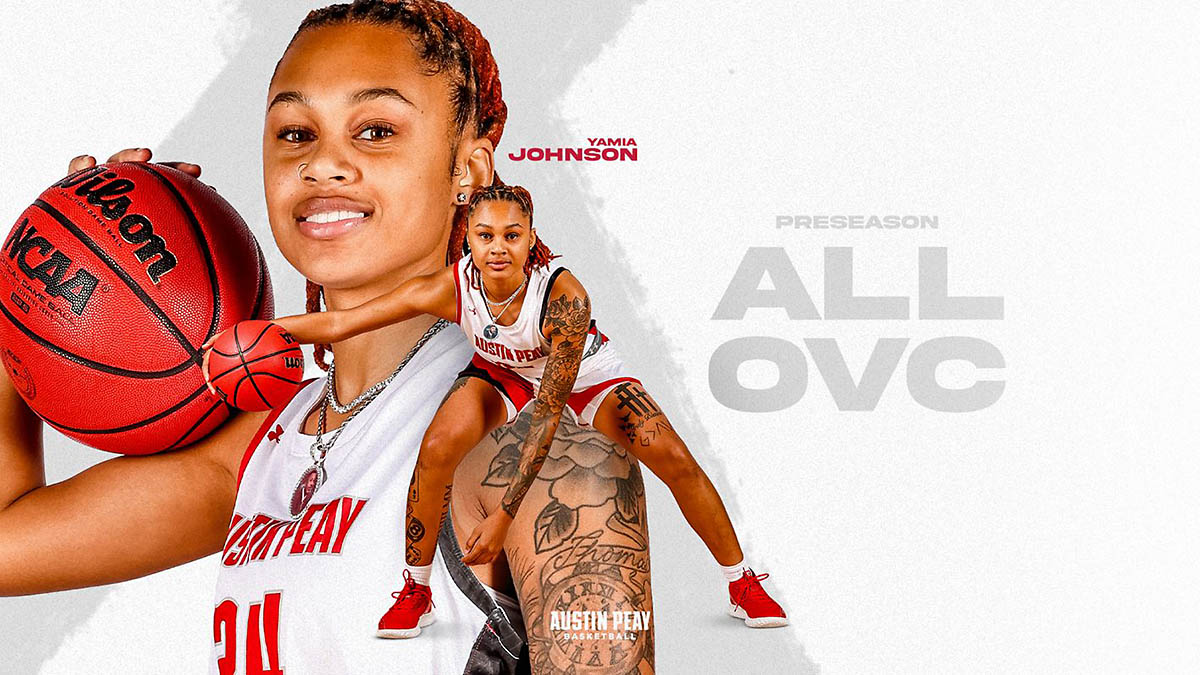 APSU Women&rsquo;s Basketball picked Fifth, Yamia Johnson named Preseason All-OVC
