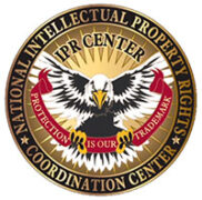 National Intellectual Property Rights Coordination Center - IPR Center