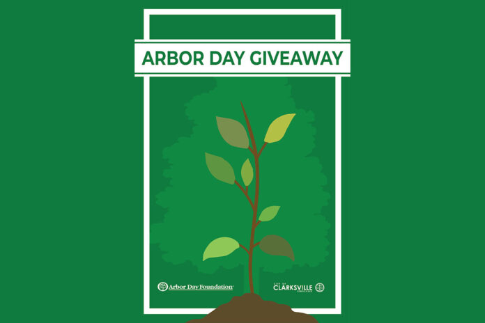 Clarksville to offer free Arbor Day tree seedlings. Eight species, 1,000 seedlings to be given away.
