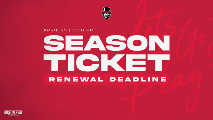 2022 Austin Peay State University Football Season Tickete Renewal Deadline. (APSU Sports Information)