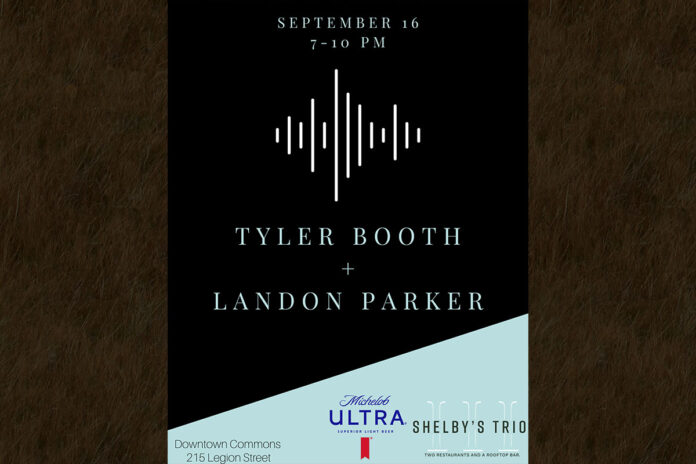 Downtown @ Sundown features Tyler Booth and Landon Park this Friday at Downtown Commons.