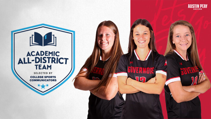 Austin Peay State University Soccer's Alec Baumgardt, Anna McPhie, Tori Case selected to College Sports Communicators Academic All-District® Women's Soccer Team. (APSU Sports Information)