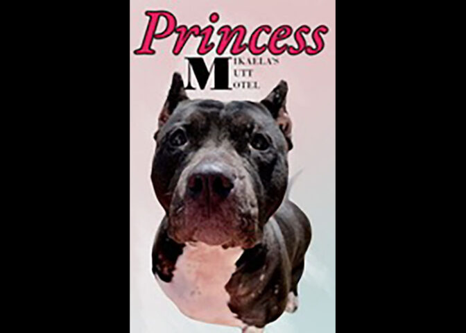 Mikaela’s Mutt Motel - Princess