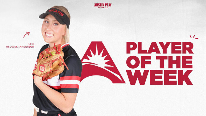 Austin Peay State University Softball's Lexi Osowski-Anderson named ASUN Player of the Week. (APSU Sports Information)