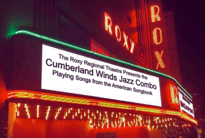 he Cumberland Winds Jazz Combo, featuring Gary 'Bo' Clayton on trumpet and flugelhorn, plays the Roxy Regional Theatre on May 20