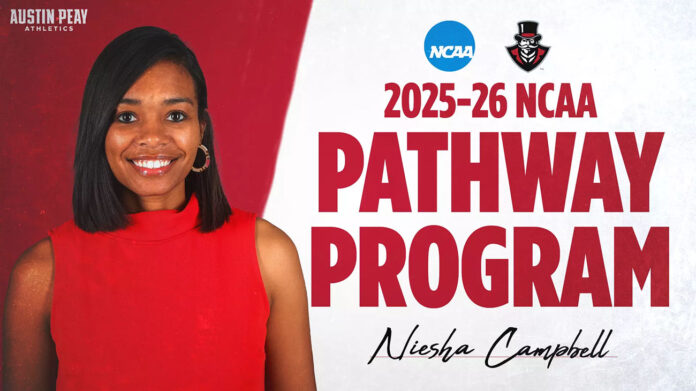Austin Peay State University’s Niesha Campbell Selected for NCAA’s Top Leadership Pipeline Program. (APSU Sports Information)