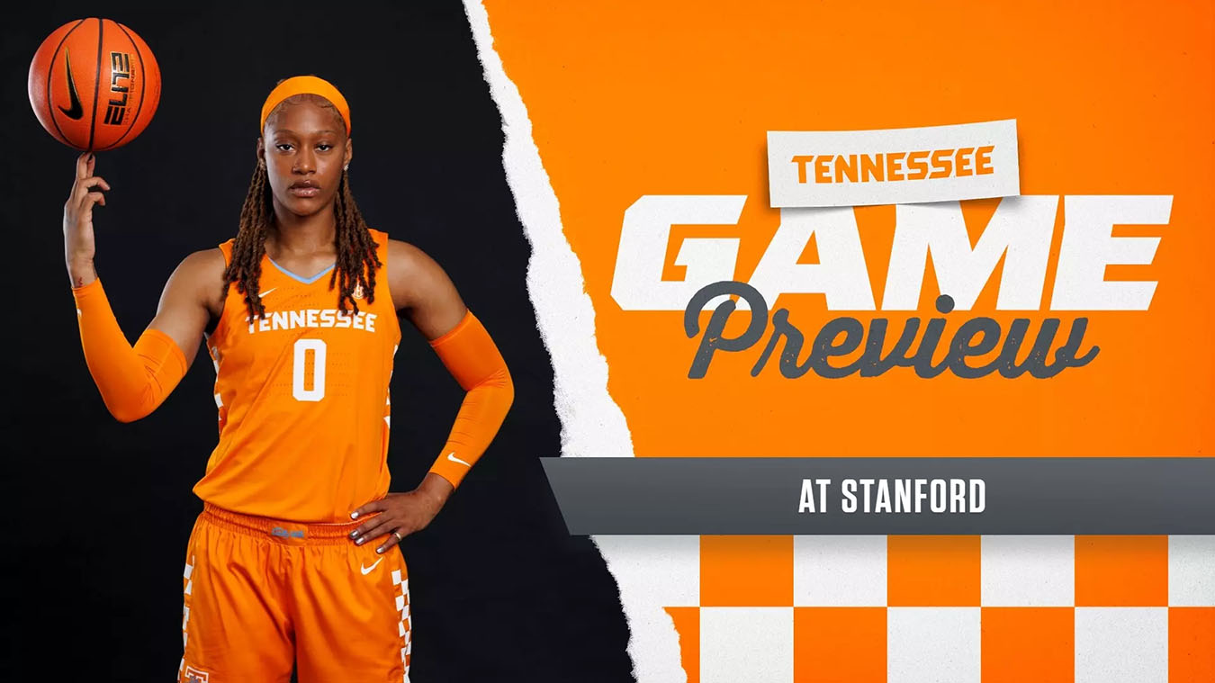 #19 Tennessee Lady Vols Basketball Travels to Stanford for ACC/SEC Challenge Matchup