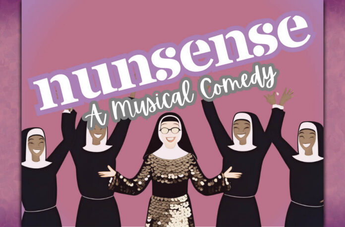 Nunsense at the Roxy Regional Theatre