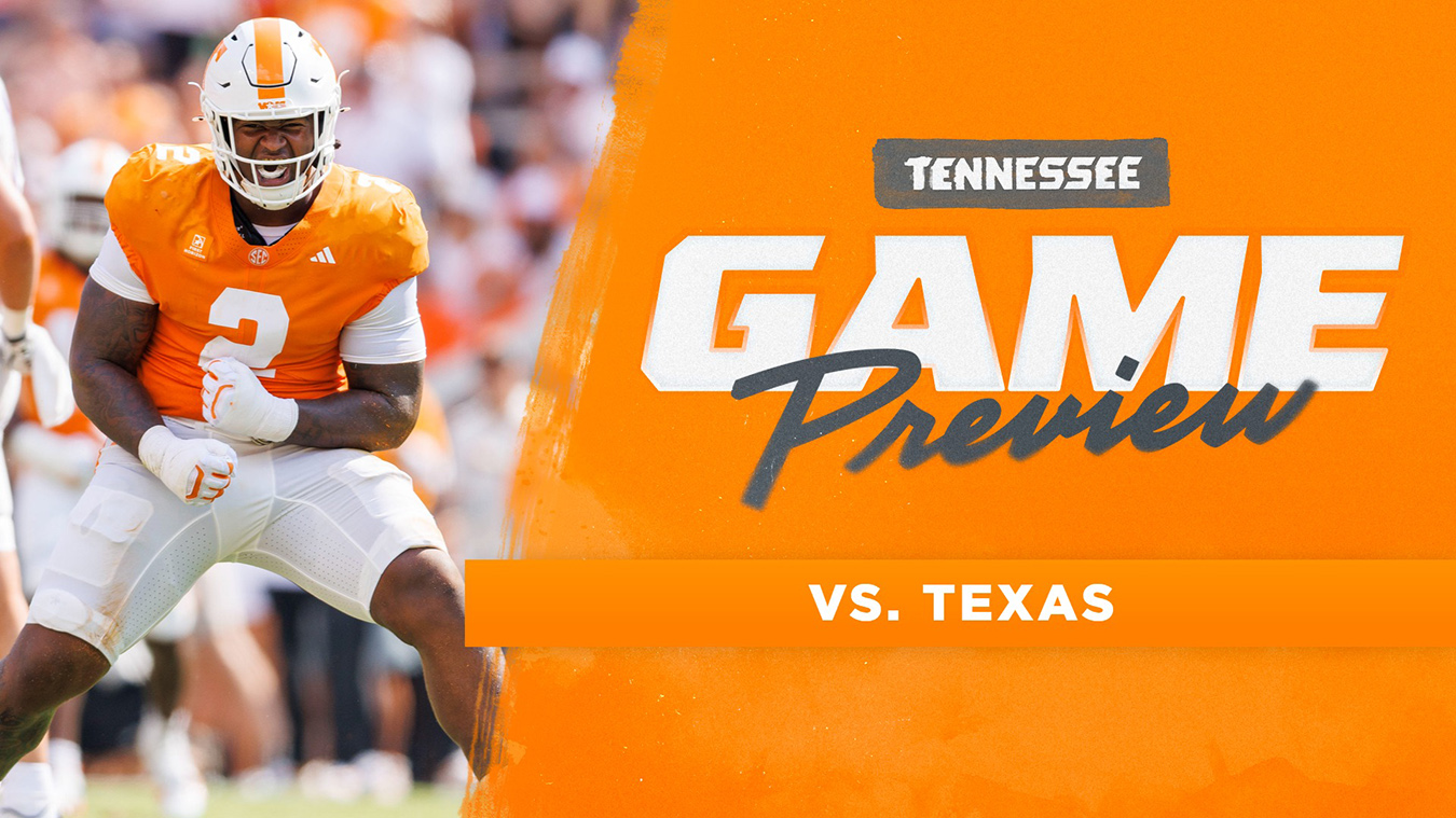 #14/13 Tennessee Football Faces #1 Texas in Sold-Out Neyland